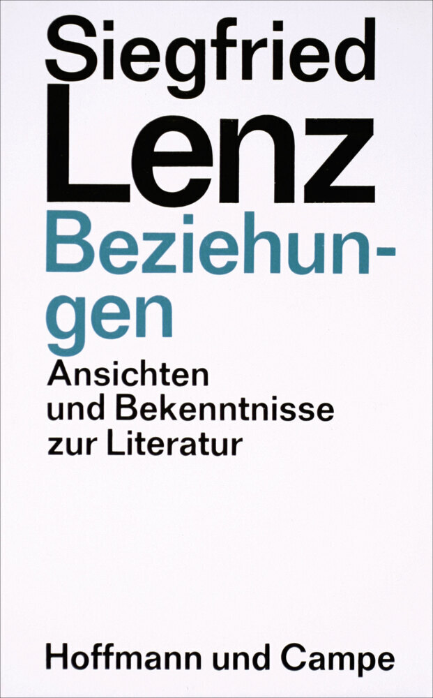 Cover: 9783455042085 | Beziehungen | Ansichten und Bekenntnisse zur Literatur | Lenz | Buch