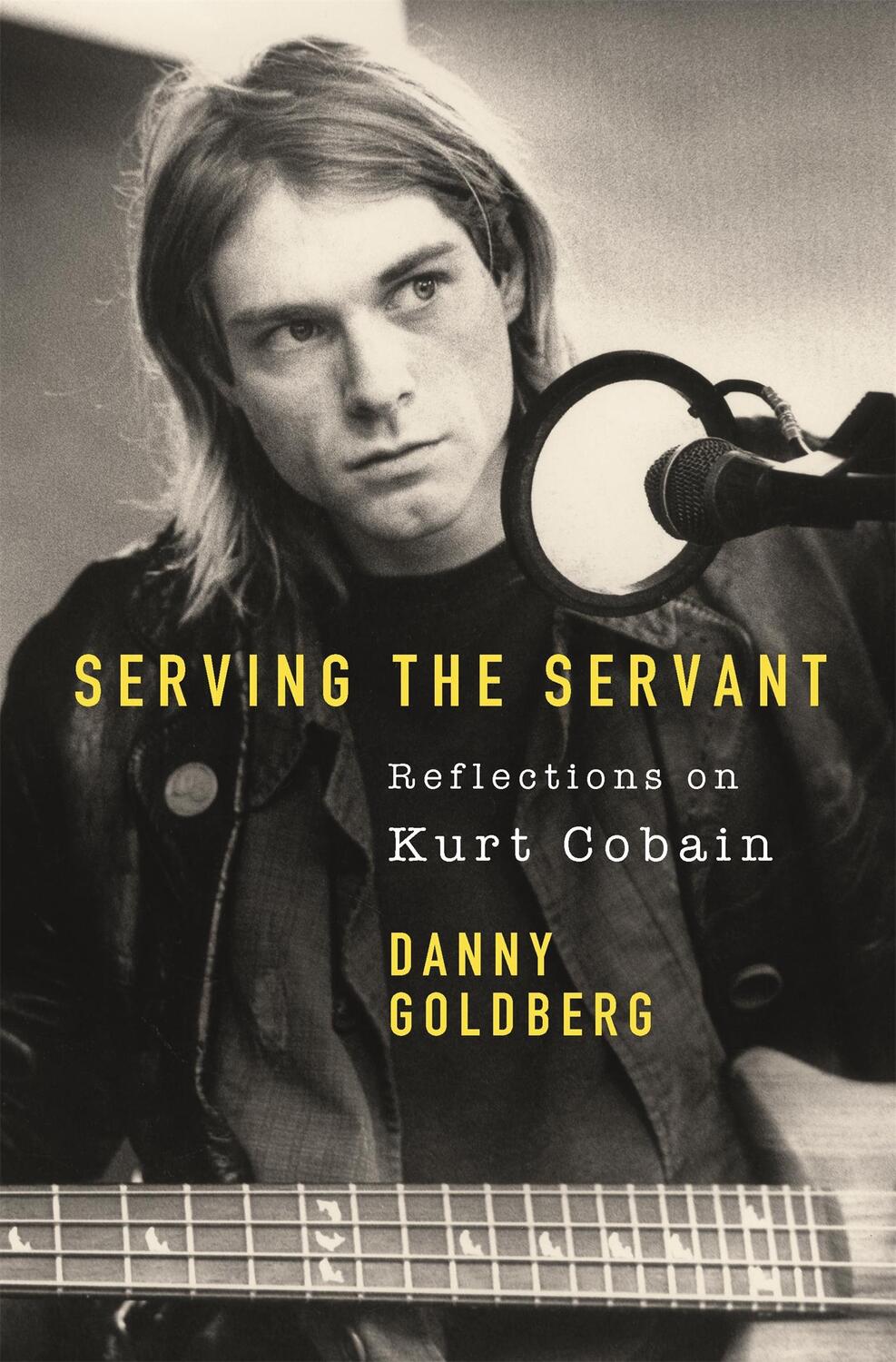 Cover: 9781409182801 | Serving The Servant: Remembering Kurt Cobain | Danny Goldberg | Buch