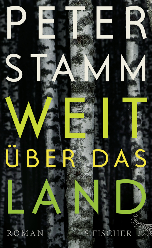 Cover: 9783100022271 | Weit über das Land | Peter Stamm | Buch | 224 S. | Deutsch | 2016