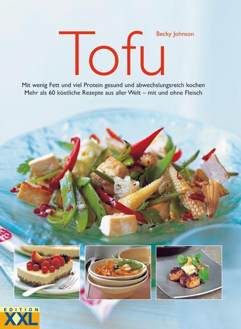 Cover: 9783897361812 | Tofu | Becky Johnson | Buch | 96 S. | Deutsch | 2014
