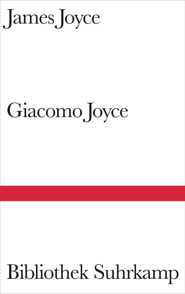 Cover: 9783518012406 | Giacomo Joyce | Engl.-Dtsch. | James Joyce | Buch | Deutsch | Suhrkamp