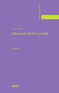 Cover: 9783947238392 | Hin und nicht zurück | Gedichte | Franz Hodjak | Buch | Deutsch | 2022