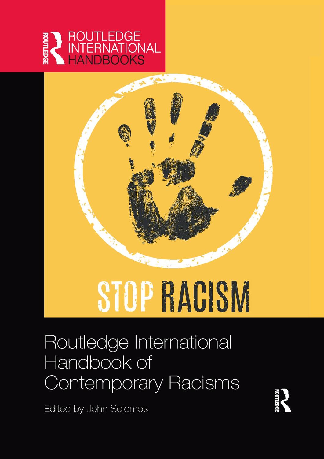 Cover: 9781032173498 | Routledge International Handbook of Contemporary Racisms | Solomos