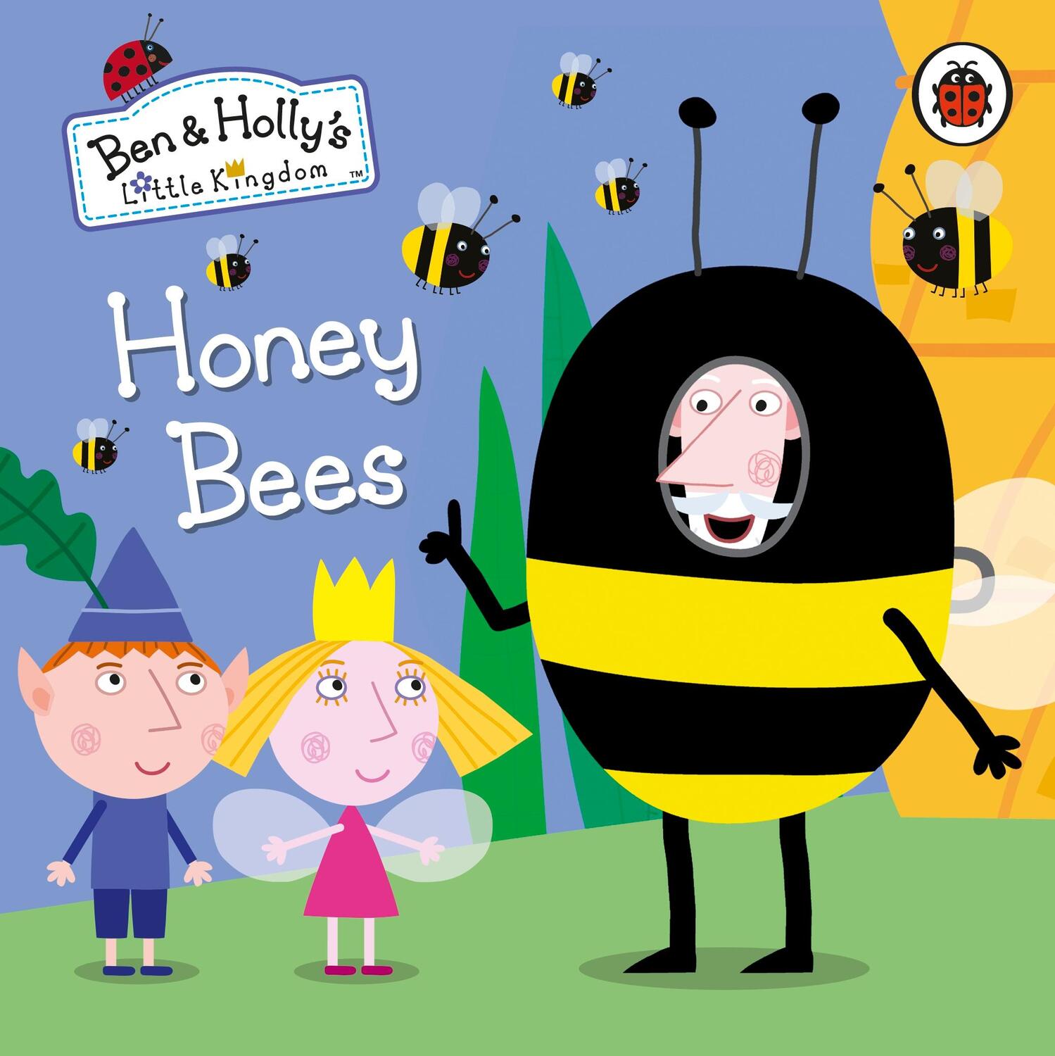 Cover: 9780241296028 | Ben and Holly's Little Kingdom: Honey Bees | Kingdom | Buch | Englisch