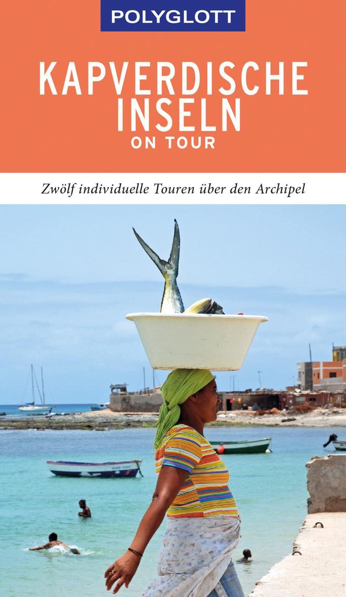 Cover: 9783846404805 | POLYGLOTT on tour Reiseführer Kapverdische Inseln | Lipps-Breda | Buch