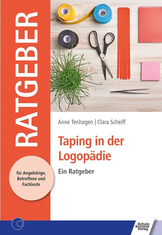 Cover: 9783824812790 | Taping in der Logopädie | Ein Ratgeber | Anne Tenhagen (u. a.) | Buch