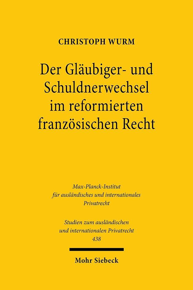 Cover: 9783161593062 | Der Gläubiger- und Schuldnerwechsel im reformierten französischen...