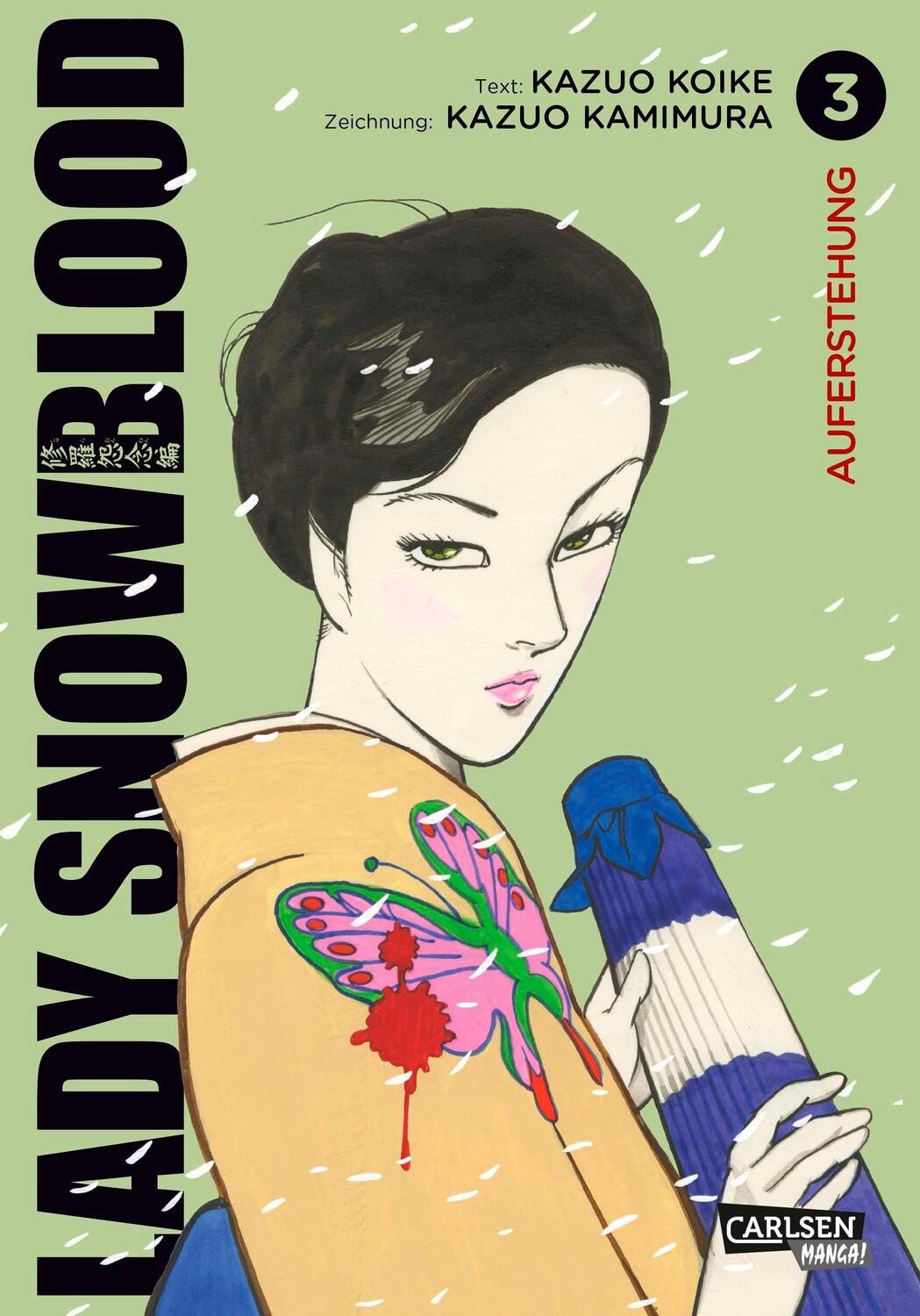 Cover: 9783551718686 | Lady Snowblood (Neuedition) 3 | Kazuo Koike | Taschenbuch | 388 S.