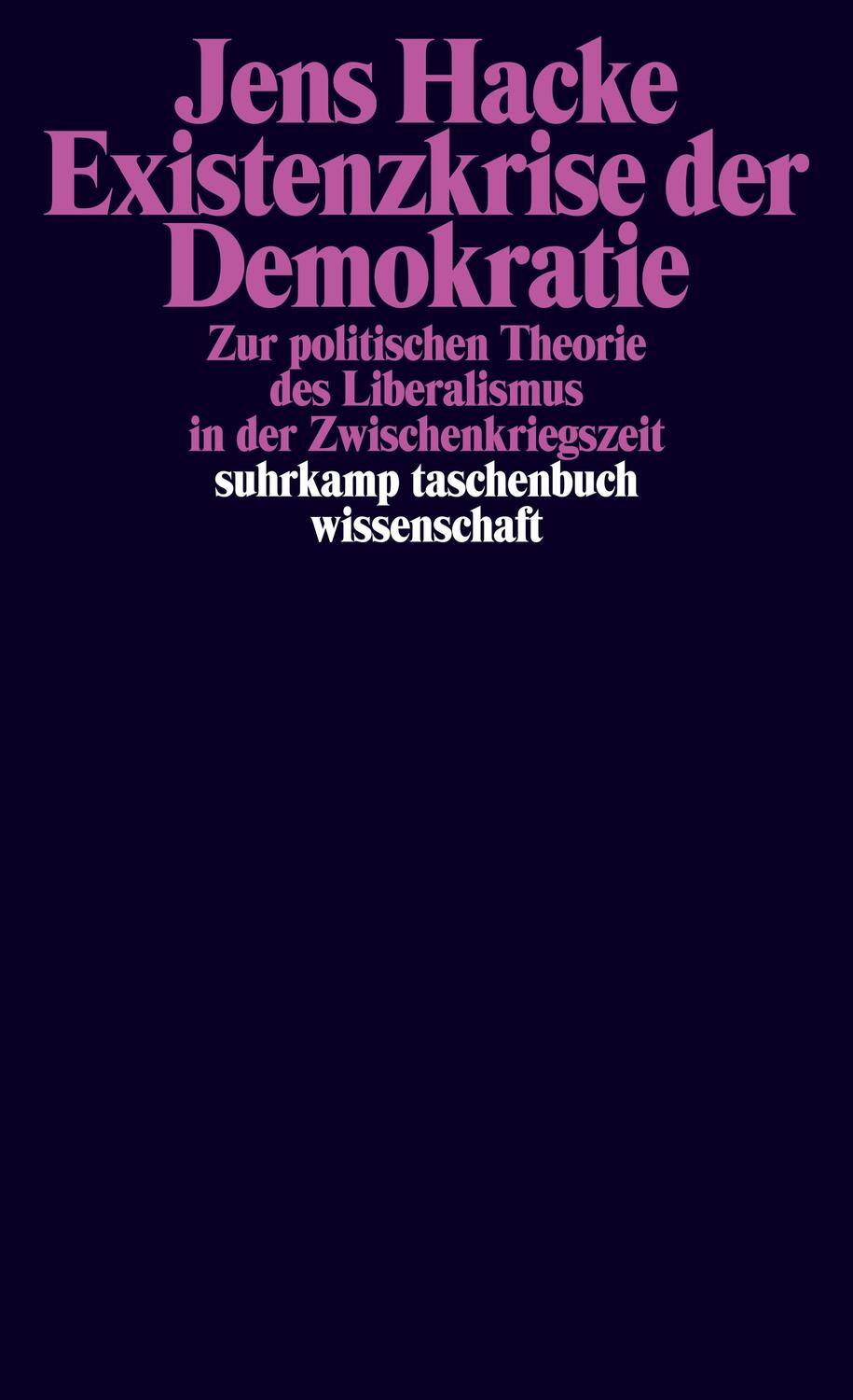Cover: 9783518298503 | Existenzkrise der Demokratie | Jens Hacke | Taschenbuch | Deutsch