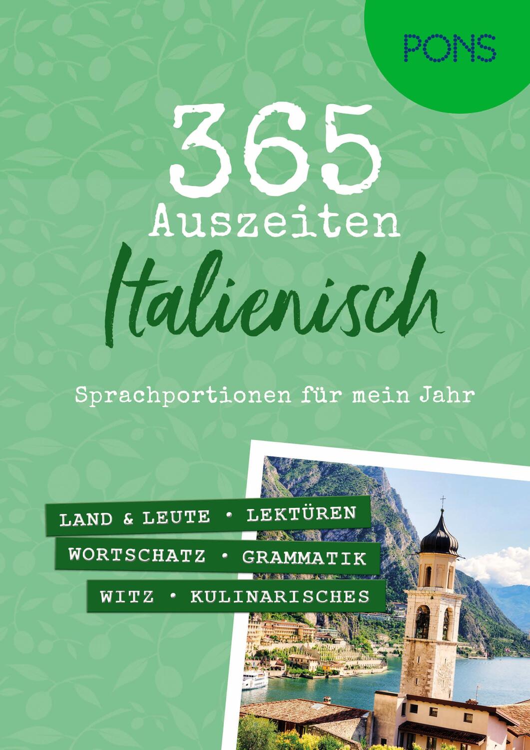 Cover: 9783125660366 | PONS 365 Auszeiten Italienisch | Sprachportionen für mein Jahr | Buch