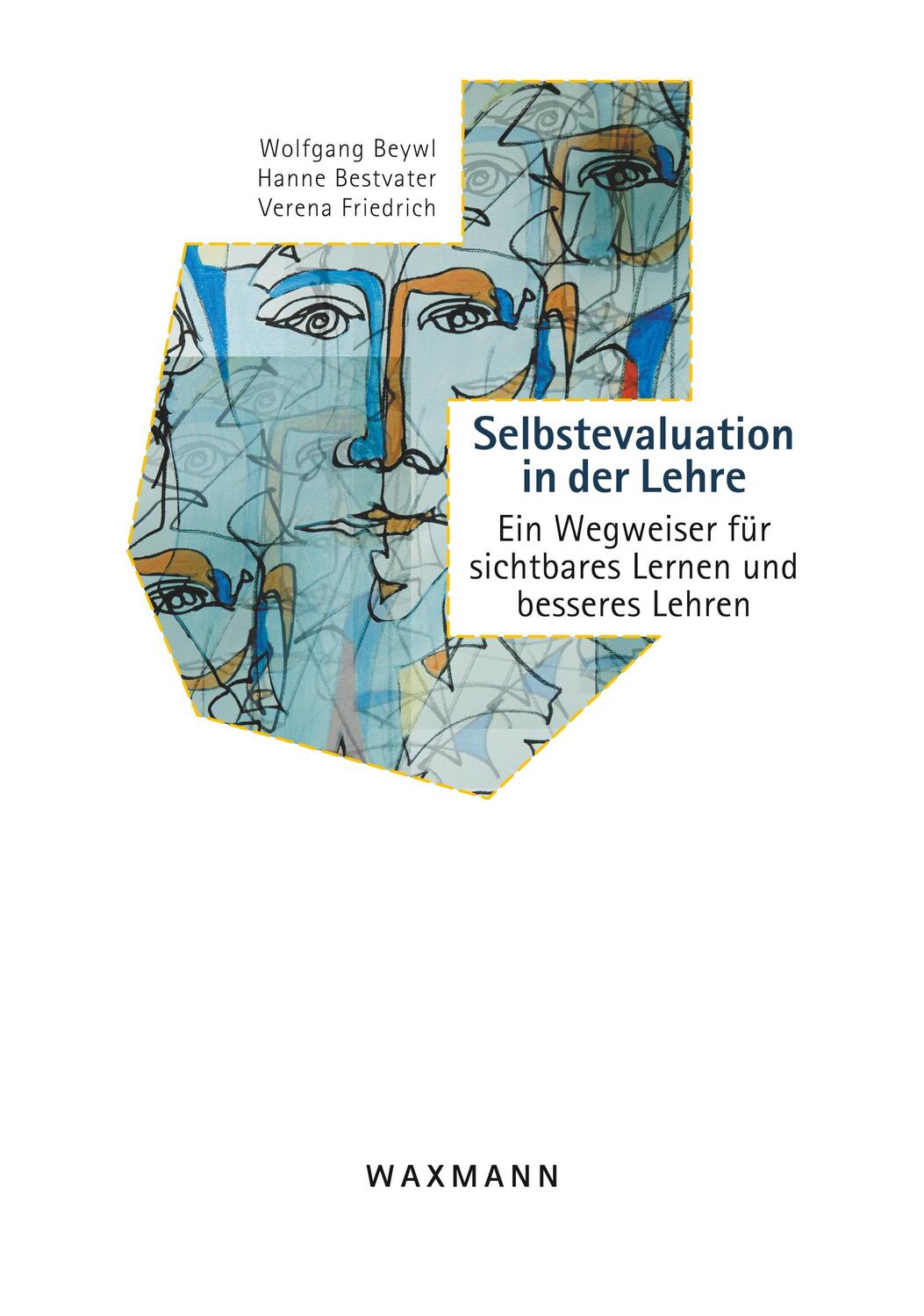 Cover: 9783830925774 | Selbstevaluation in der Lehre | Wolfgang Beywl (u. a.) | Taschenbuch