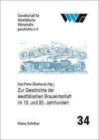 Cover: 9783870232900 | Zur Geschichte der westfälischen Brauwirtschaft im 19. und 20....