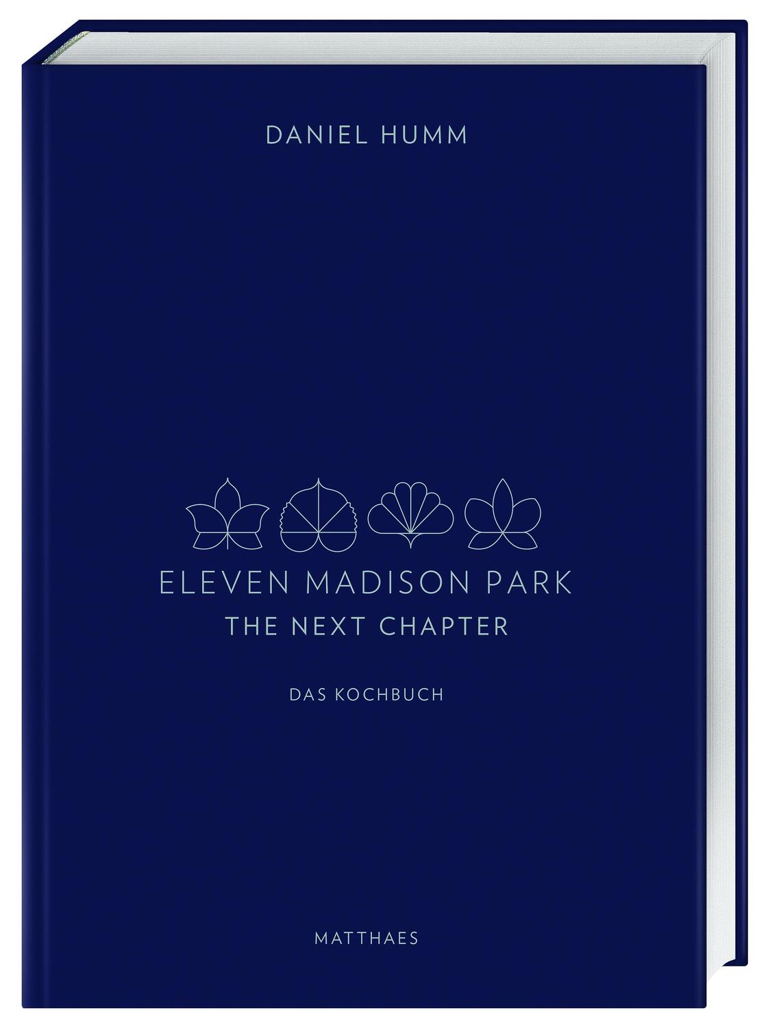 Cover: 9783985410422 | Eleven Madison Park - The Next Chapter | Daniel Humm | Buch | 384 S.