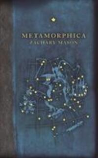 Cover: 9780224097970 | Metamorphica | Zachary Mason | Buch | Englisch | 2018