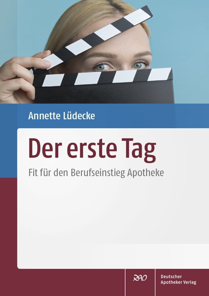 Cover: 9783769270068 | Der erste Tag | Fit für den Berufseinstieg Apotheke | Annette Lüdecke