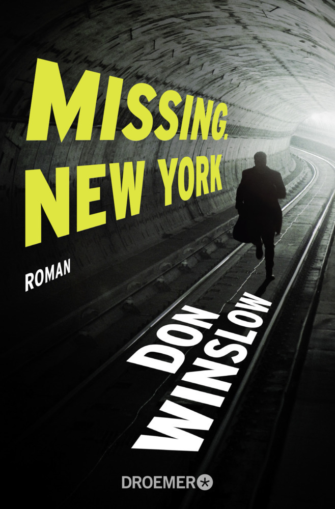 Cover: 9783426305966 | Missing. New York | Roman | Don Winslow | Taschenbuch | 400 S. | 2018