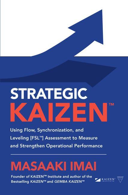 Cover: 9781260143836 | Strategic Kaizen | Masaaki Imai | Buch | Gebunden | Englisch | 2021