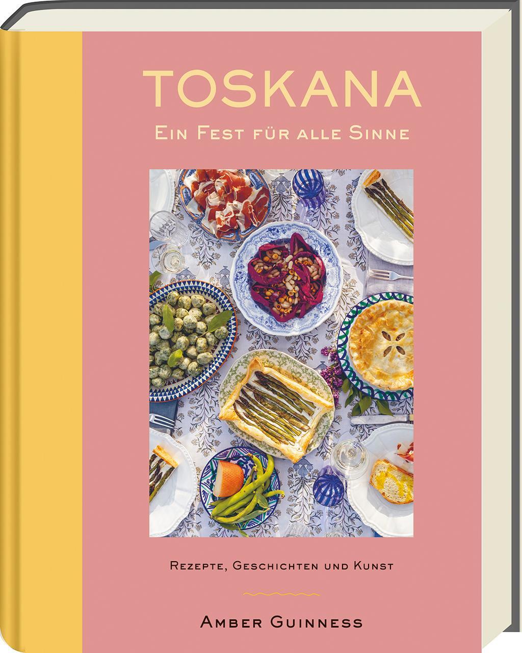 Cover: 9783747204603 | Toskana - Ein Fest für alle Sinne | Rezepte, Geschichten & Kunst
