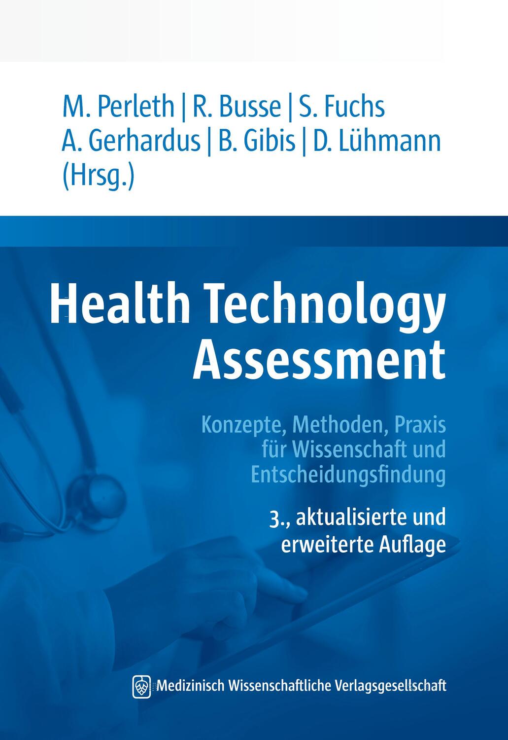 Cover: 9783954668205 | Health Technology Assessment | Matthias Perleth (u. a.) | Taschenbuch