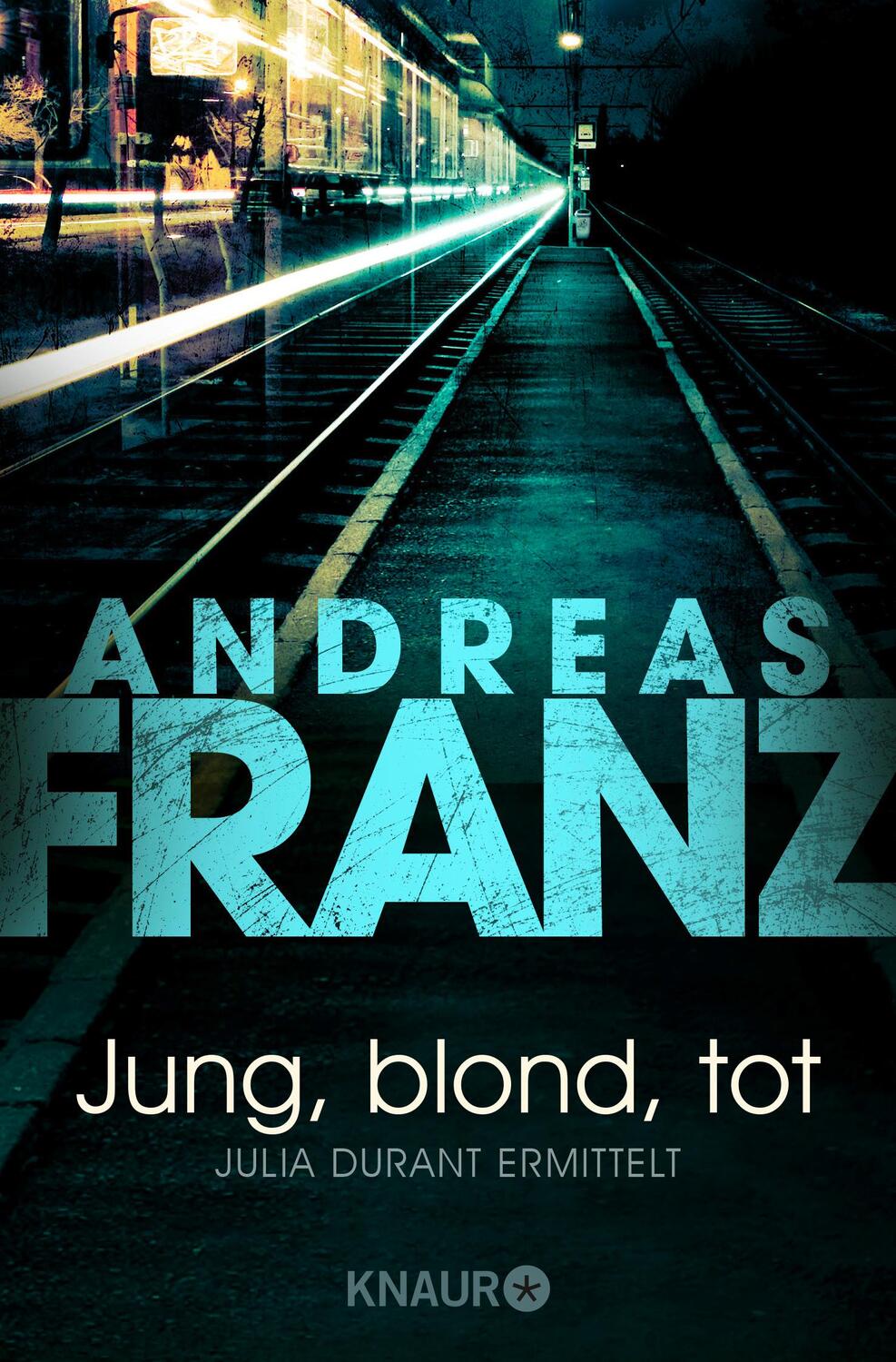 Cover: 9783426617885 | Jung, blond, tot | Andreas Franz | Taschenbuch | 512 S. | Deutsch