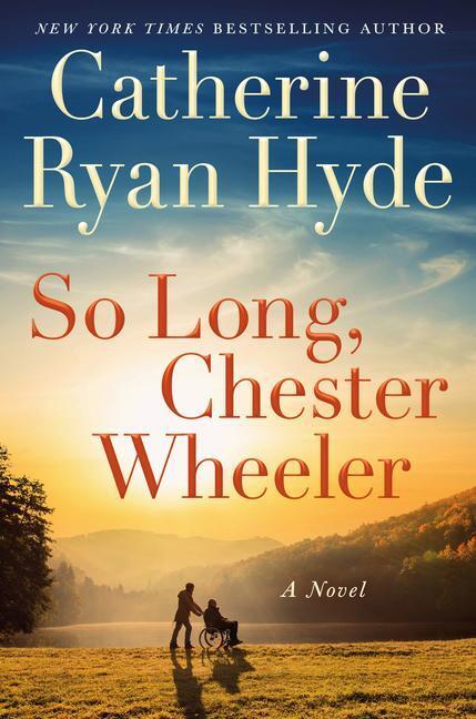 Cover: 9781542021593 | So Long, Chester Wheeler | Catherine Ryan Hyde | Taschenbuch | 2022