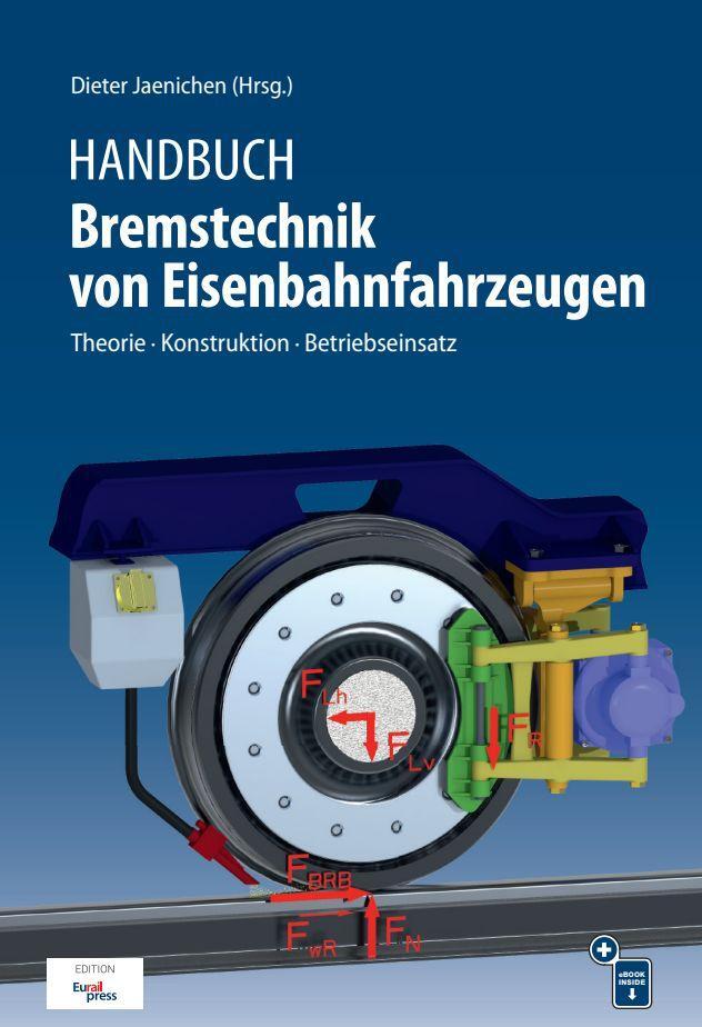 Cover: 9783962452599 | Handbuch Bremstechnik von Eisenbahnfahrzeugen | Dieter Jaenichen