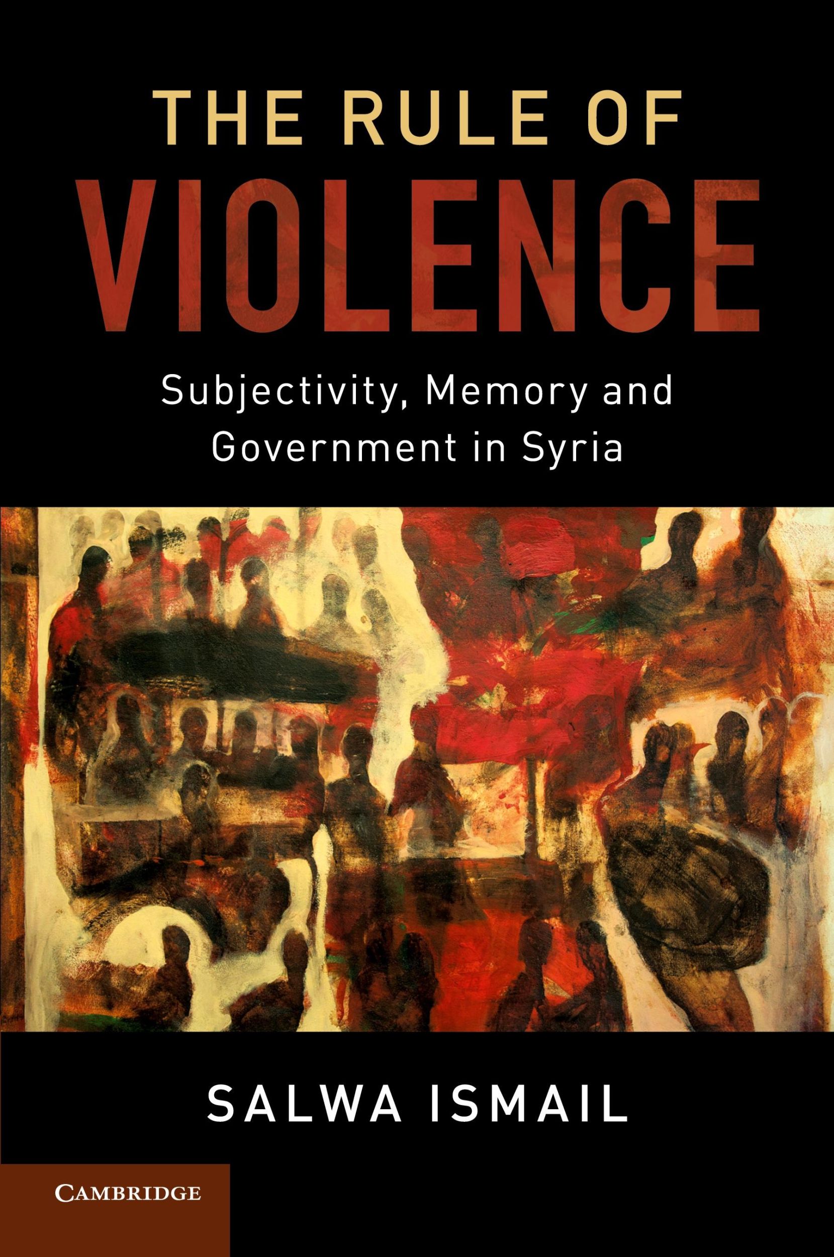 Cover: 9781107698604 | The Rule of Violence | Salwa Ismail | Taschenbuch | Englisch | 2019