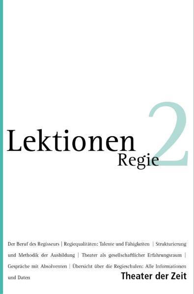 Cover: 9783940737335 | Regie | Bernd Stegemann (u. a.) | Taschenbuch | Lektionen | Deutsch