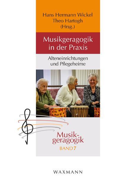Cover: 9783830942085 | Musikgeragogik in der Praxis | Alteneinrichtungen und Pflegeheime