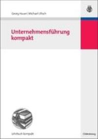 Cover: 9783486588798 | Unternehmensführung kompakt | Michael Ultsch (u. a.) | Taschenbuch