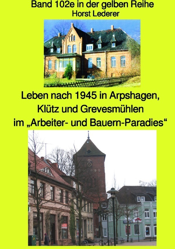 Cover: 9783750295810 | maritime gelbe Reihe bei Jürgen Ruszkowski / Leben nach 1945 in...