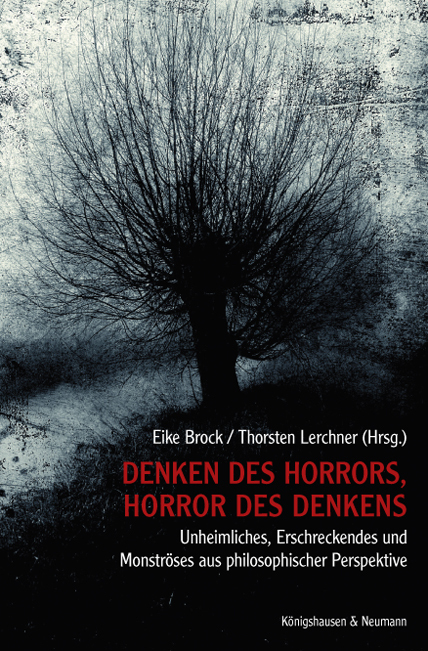 Cover: 9783826060281 | Denken des Horrors, Horror des Denkens | Eicke Brock (u. a.) | Buch