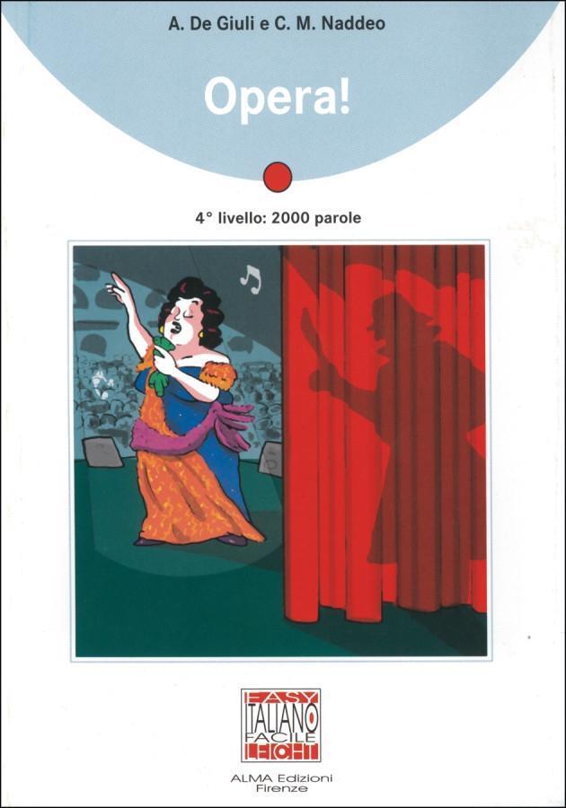 Cover: 9783190452385 | Opera! | Italiano facile, Stufe 4, Mit CD, Italiano Facile | Giuli