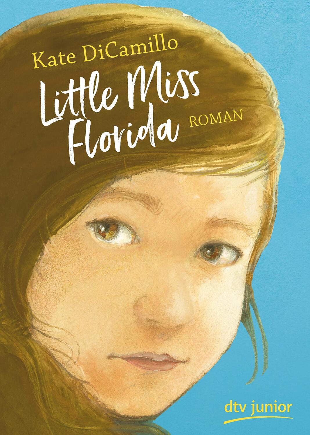 Cover: 9783423718486 | Little Miss Florida | Kate DiCamillo | Taschenbuch | Deutsch | 2020