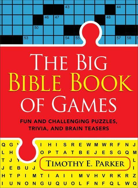 Cover: 9780800742089 | The Big Bible Book of Games | Timothy E Parker | Taschenbuch | 2023
