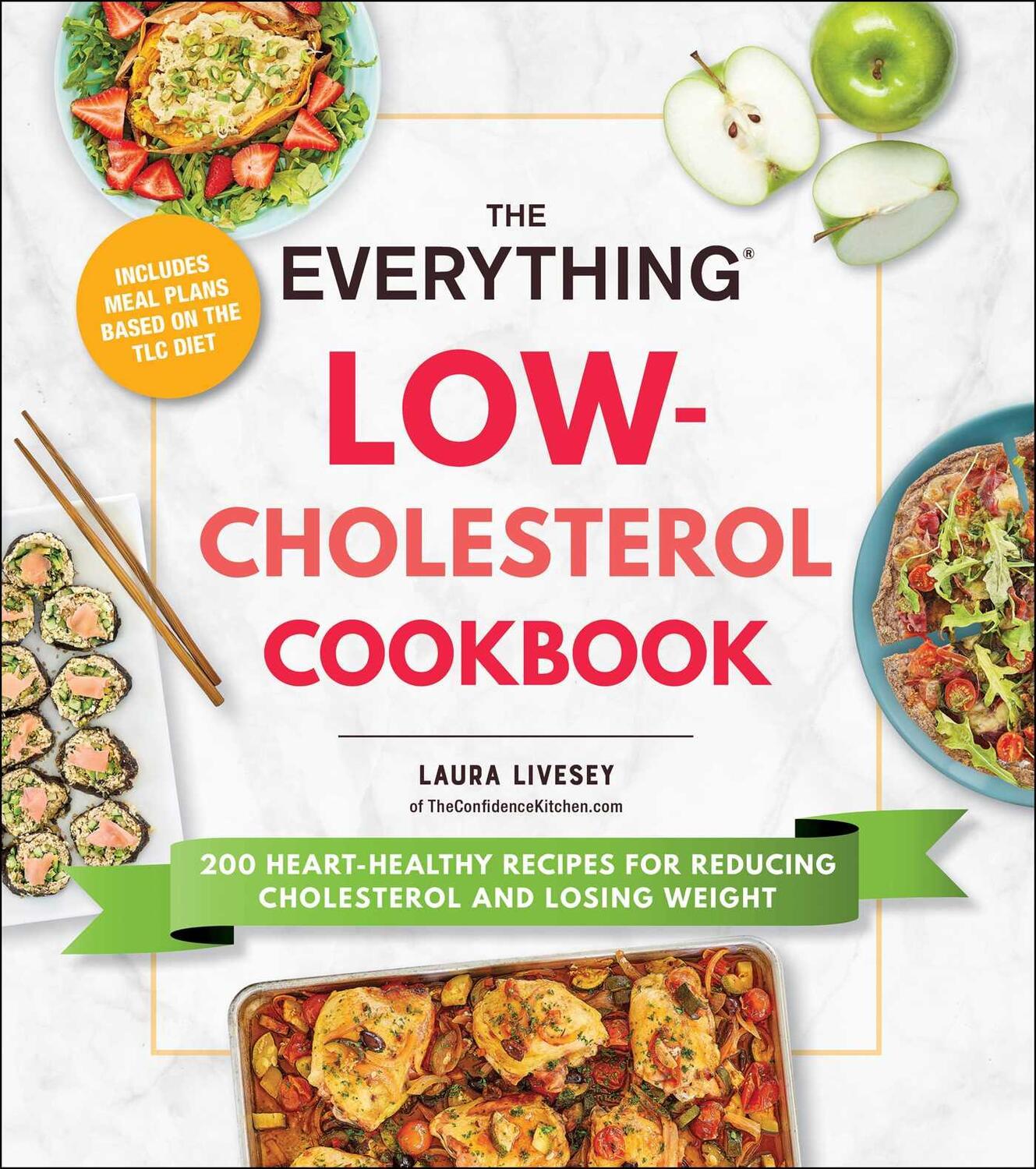 Bild: 9781507220177 | The Everything Low-Cholesterol Cookbook | Laura Livesey | Taschenbuch