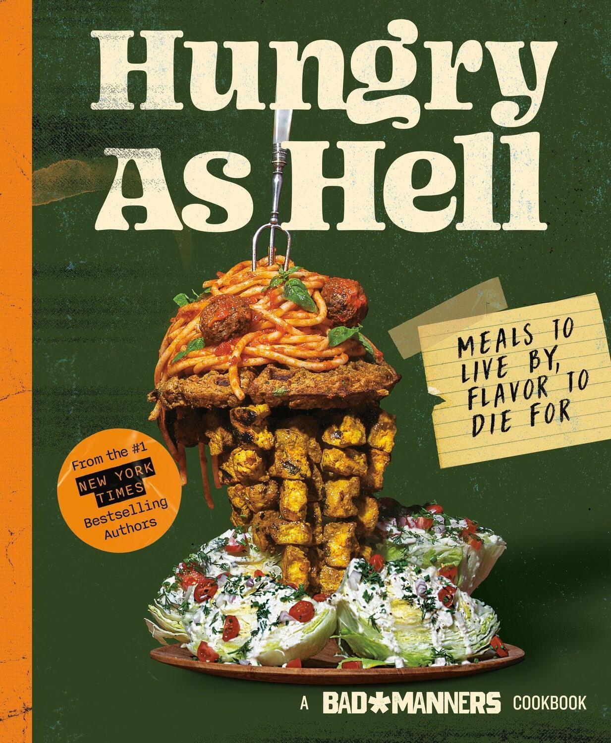 Cover: 9780751581362 | Hungry as Hell | Plant-based Meals to Live by, Flavour to Die For
