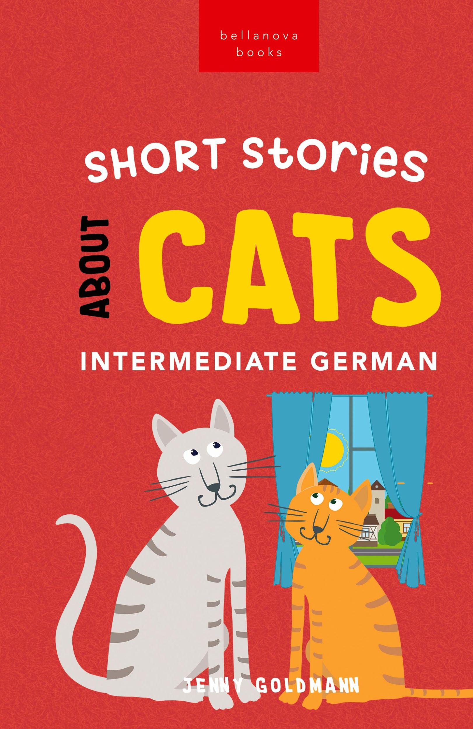 Cover: 9786192640859 | Short Stories about Cats in Intermediate German | Jenny Goldmann