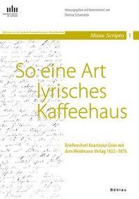 Cover: 9783205783534 | So eine Art lyrisches Kaffeehaus | Buch | 311 S. | Deutsch | 2009