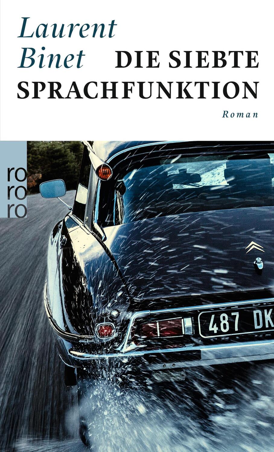 Cover: 9783499272219 | Die siebte Sprachfunktion | Laurent Binet | Taschenbuch | Deutsch