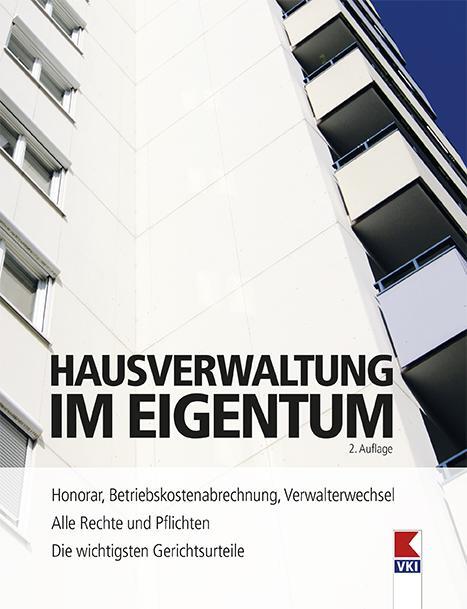 Cover: 9783990131169 | Hausverwaltung im Eigentum | Erwin Bruckner (u. a.) | Taschenbuch