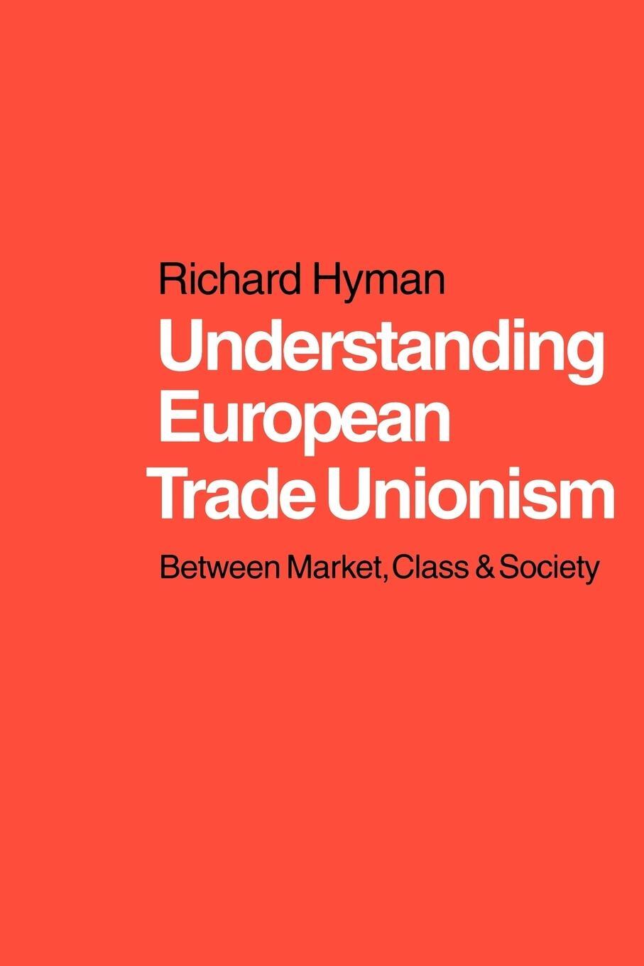 Cover: 9780761952213 | Understanding European Trade Unionism | Richard Hyman (u. a.) | Buch