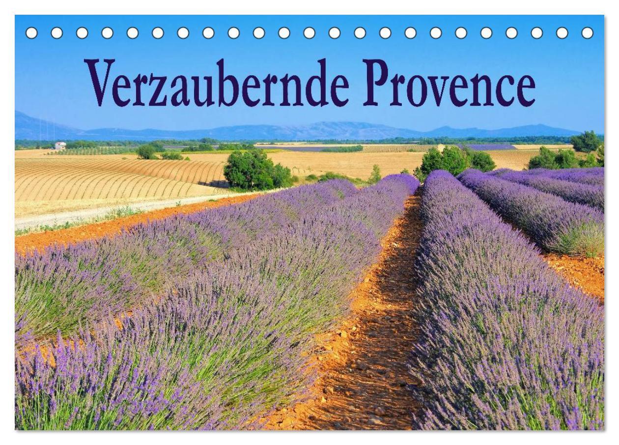 Cover: 9783383411915 | Verzaubernde Provence (Tischkalender 2024 DIN A5 quer), CALVENDO...