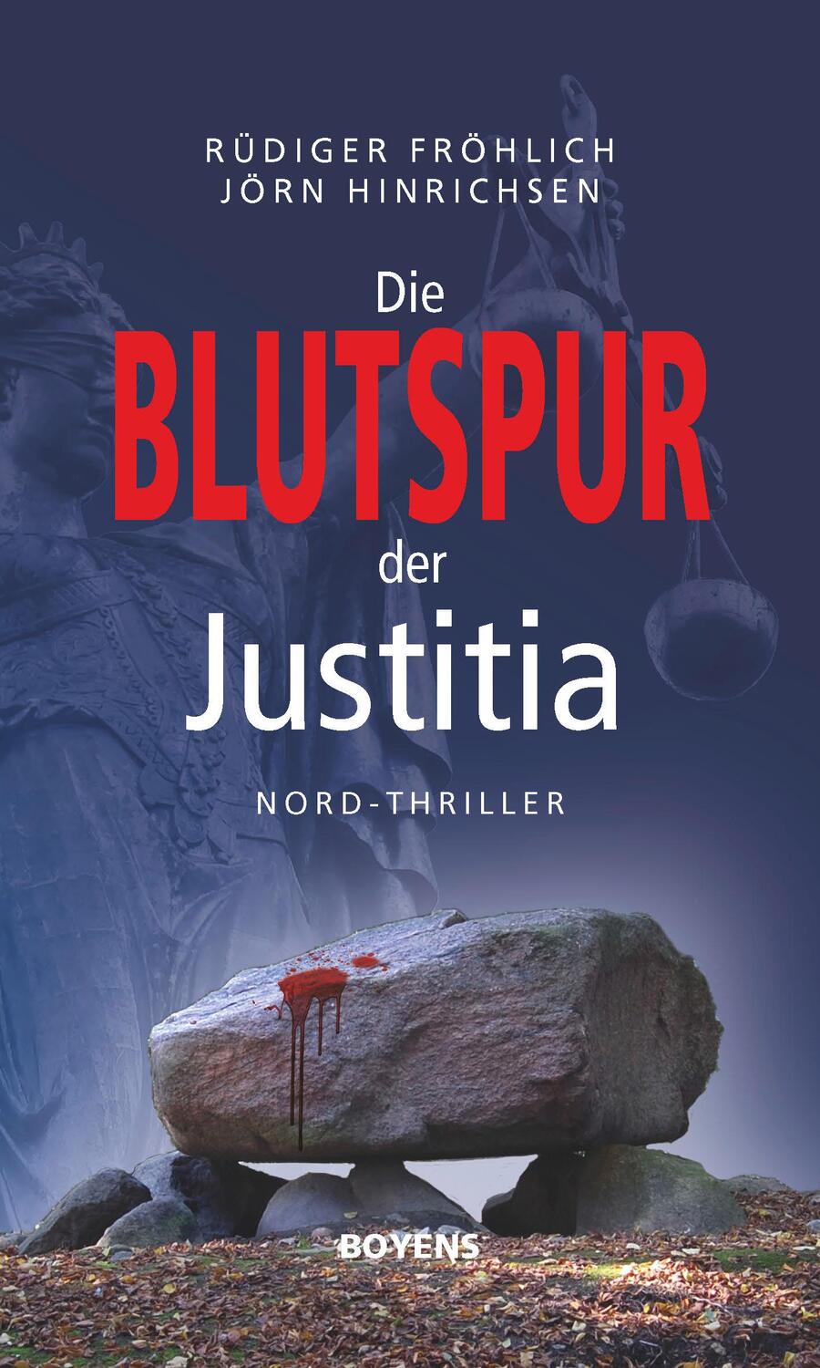 Cover: 9783804215160 | Die Blutspur der Justitia | Nord-Thriller | Rüdiger Fröhlich (u. a.)