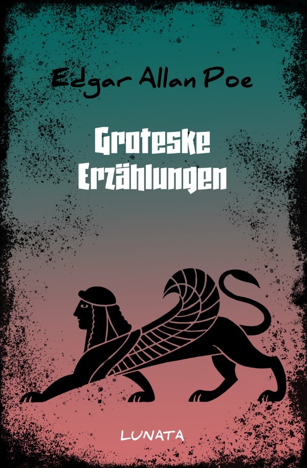 Cover: 9783753167299 | Groteske Erzahlungen | Edgar Allan Poe | Taschenbuch | 168 S. | 2021