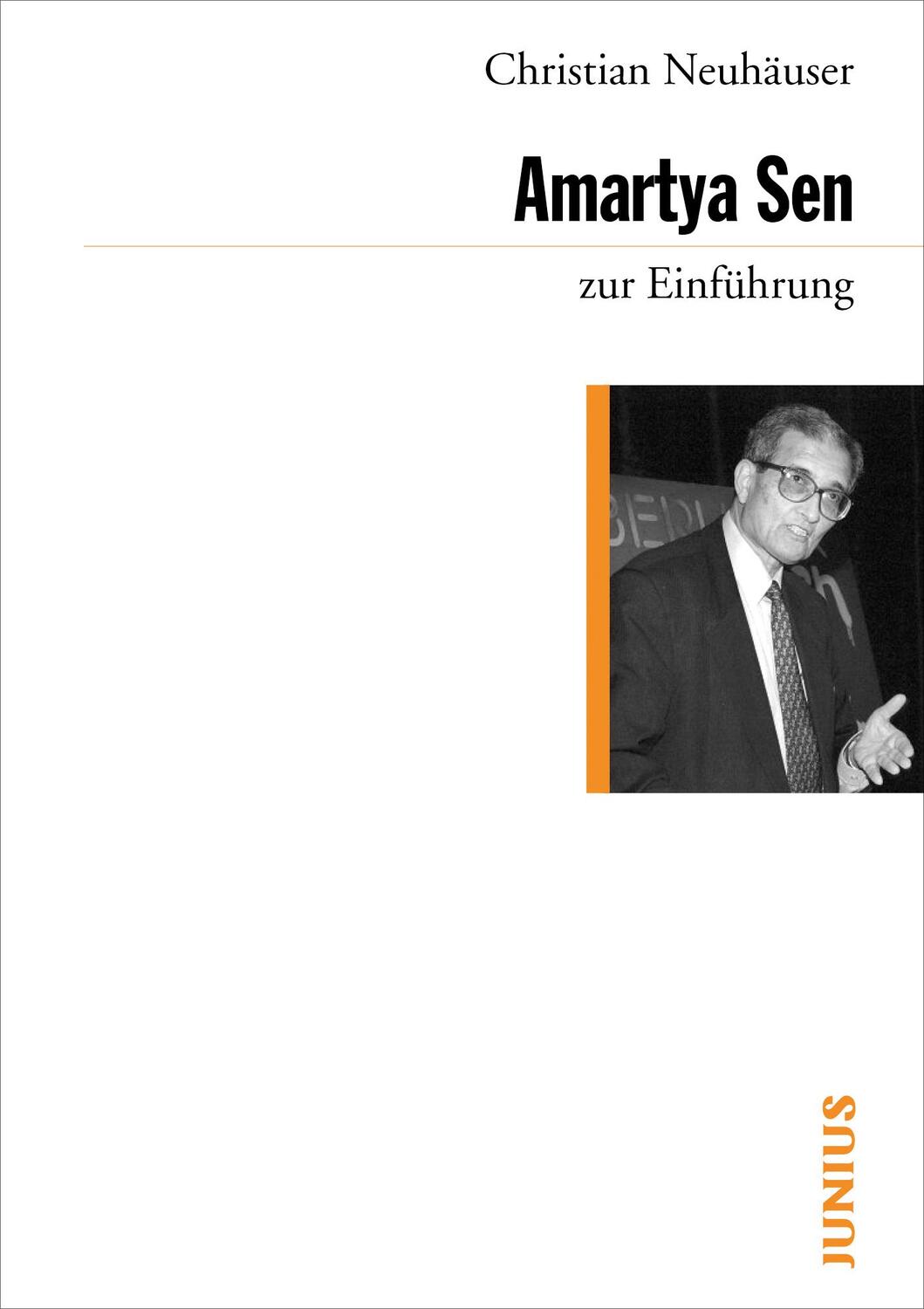 Cover: 9783885060765 | Amartya Sen zur Einführung | Christian Neuhäuser | Taschenbuch | 2013