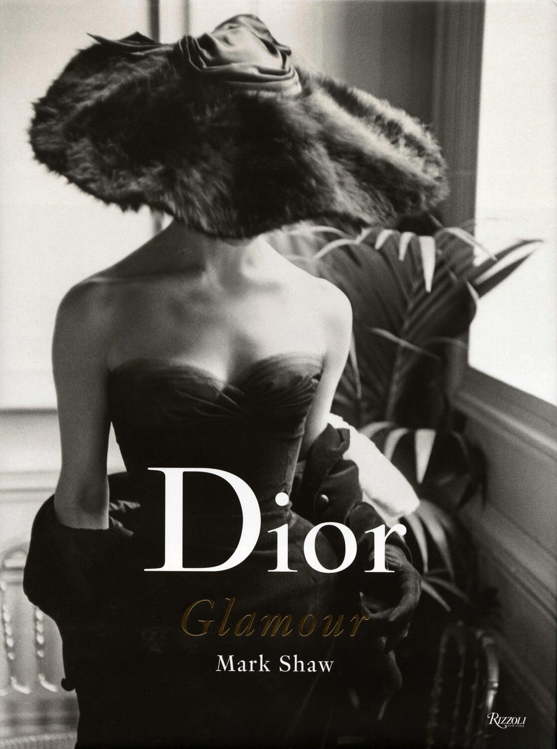 Cover: 9780847841851 | Dior Glamour | 1952-1962 | Mark Shaw | Buch | Englisch | 2013