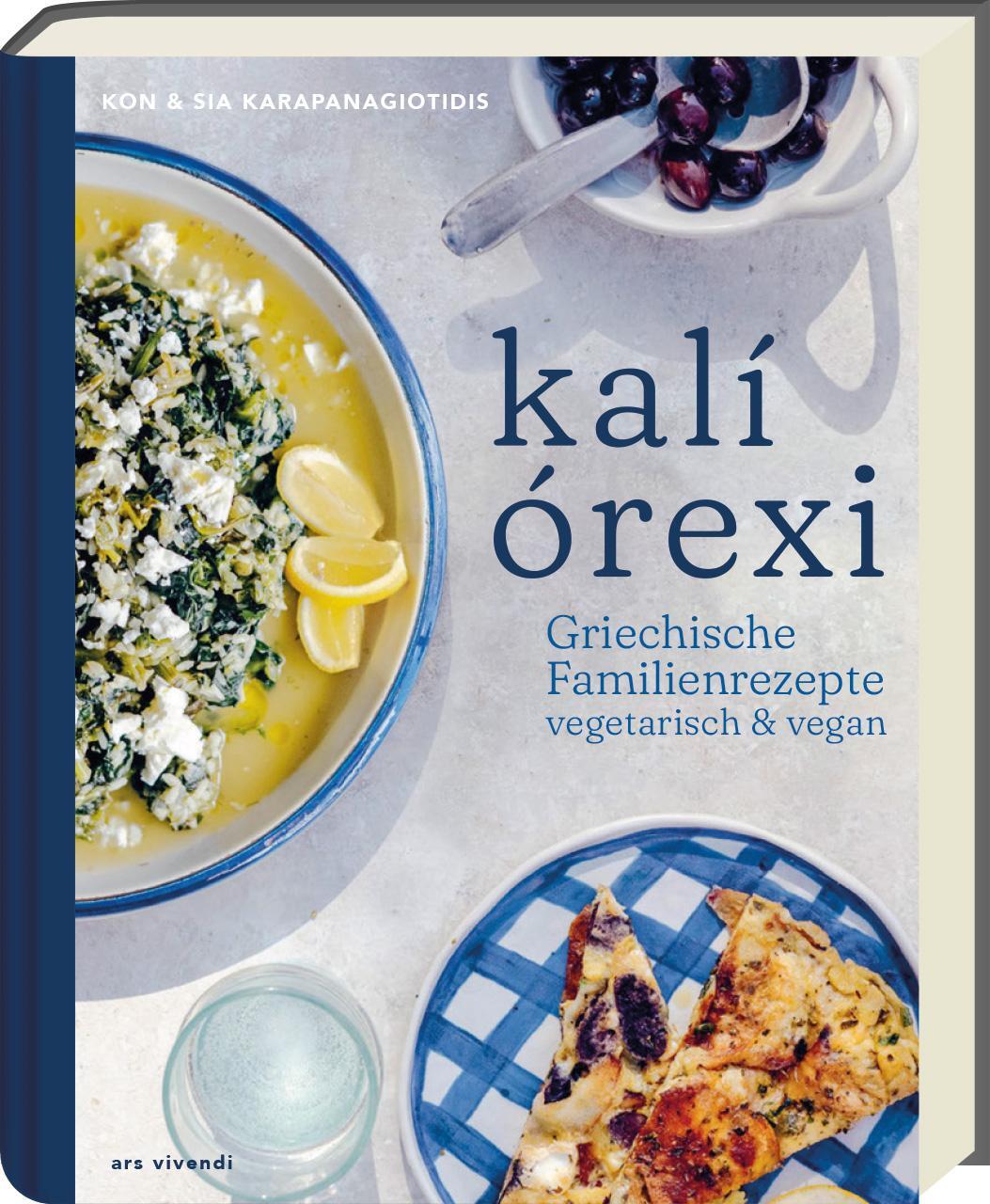 Cover: 9783747206140 | kali orexi | Griechische Familienrezepte vegetarisch &amp; vegan | Buch