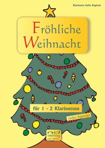 Cover: 9790502880002 | Fröhliche Weihnacht für 1-2 Klarinetten (tiefes Register) (mit...
