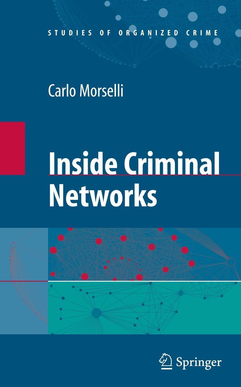 Cover: 9781441918611 | Inside Criminal Networks | Carlo Morselli | Taschenbuch | xii | 2010